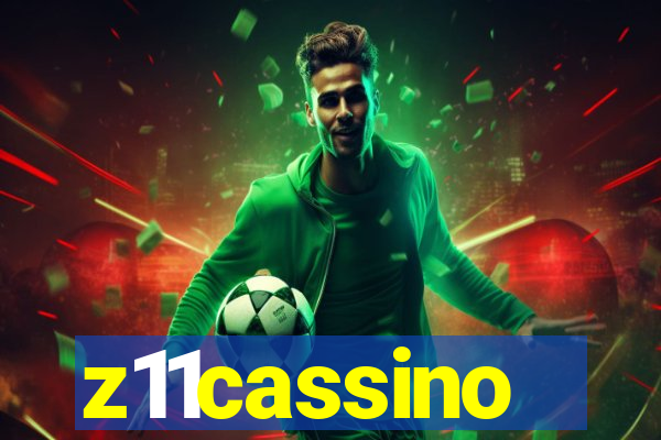 z11cassino