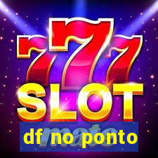 df no ponto