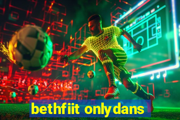 bethfiit onlydans