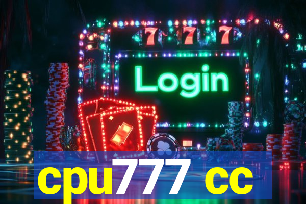 cpu777 cc