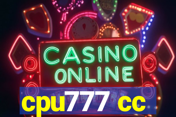 cpu777 cc