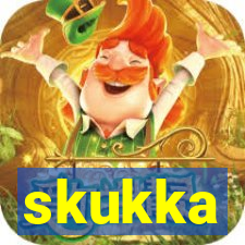 skukka