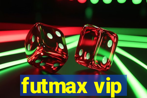 futmax vip