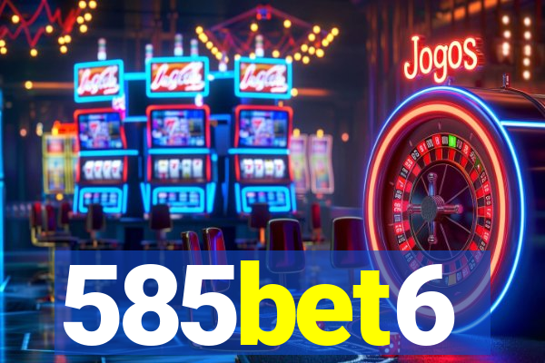 585bet6