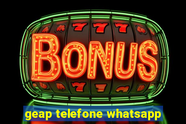 geap telefone whatsapp