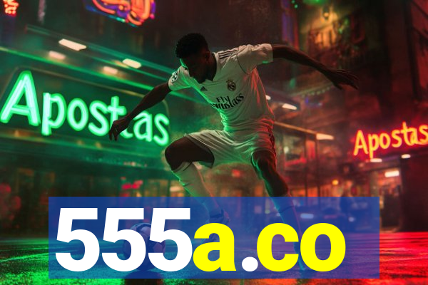 555a.co