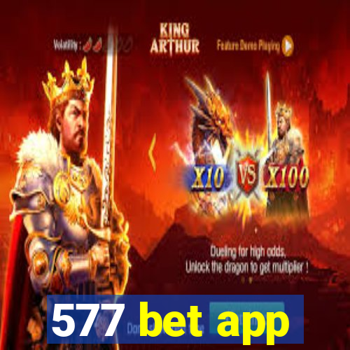 577 bet app