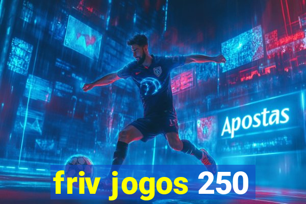 friv jogos 250