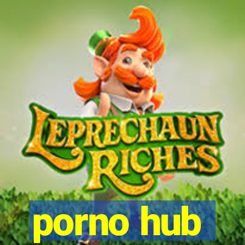 porno hub