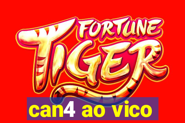 can4 ao vico