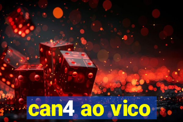 can4 ao vico