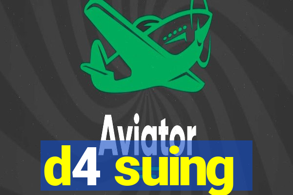 d4 suing