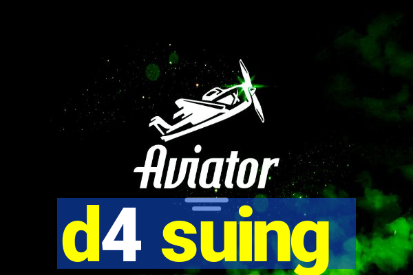 d4 suing
