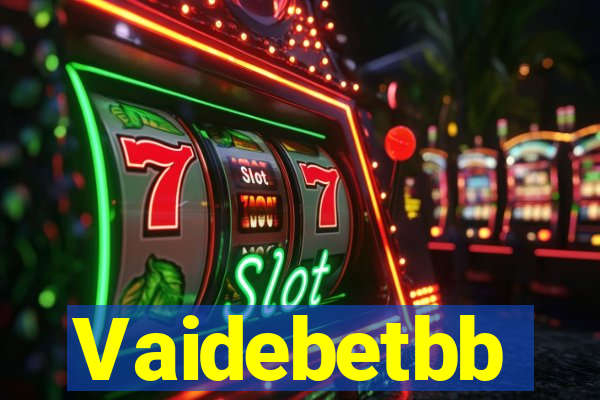 Vaidebetbb