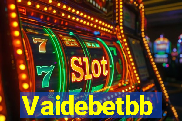 Vaidebetbb