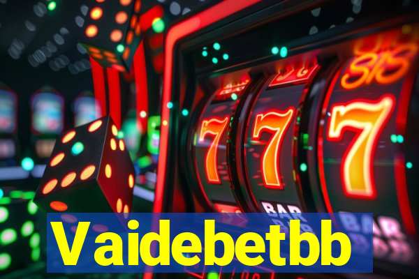 Vaidebetbb