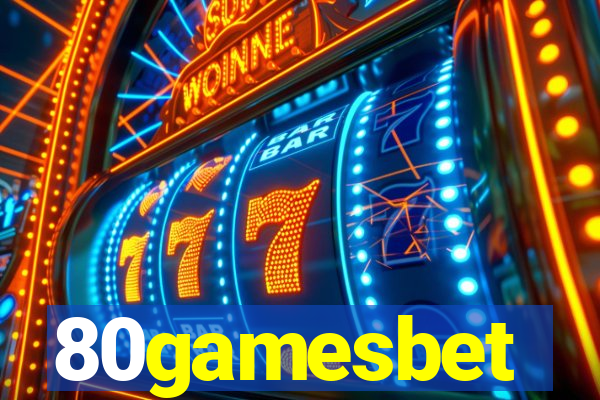 80gamesbet