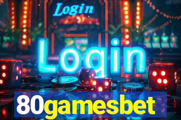 80gamesbet