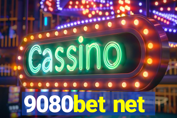 9080bet net