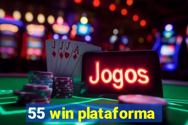 55 win plataforma