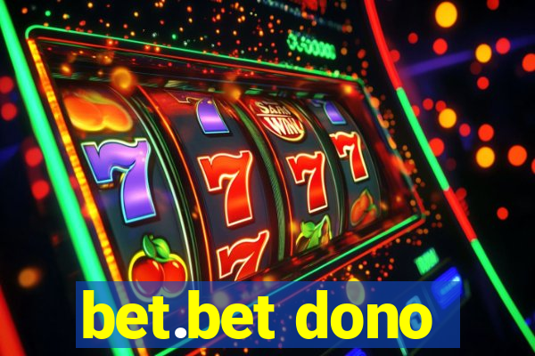 bet.bet dono
