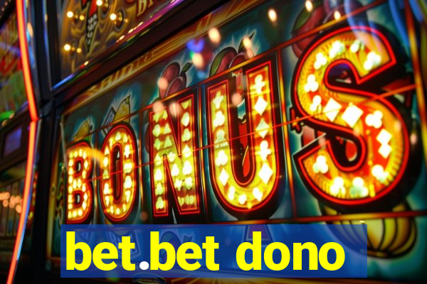 bet.bet dono