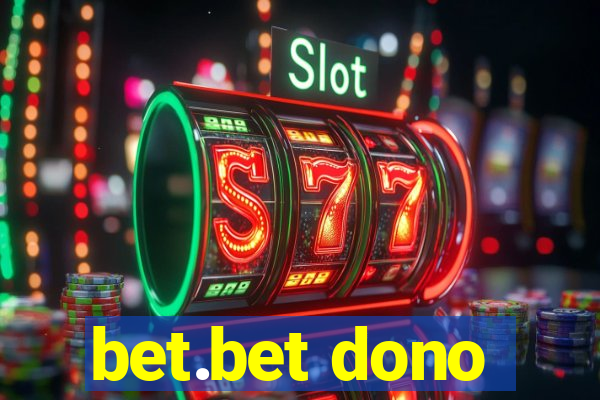 bet.bet dono