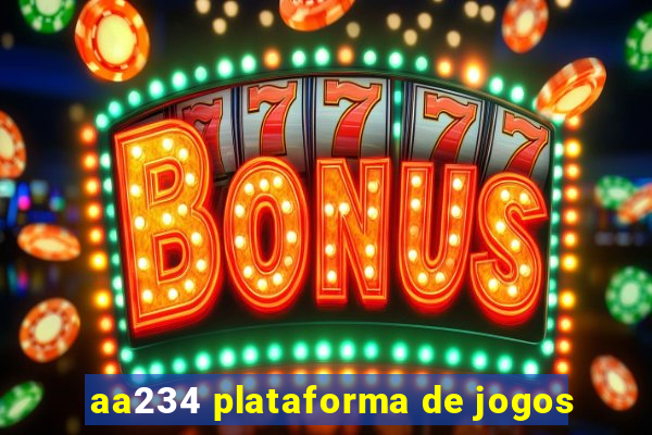 aa234 plataforma de jogos