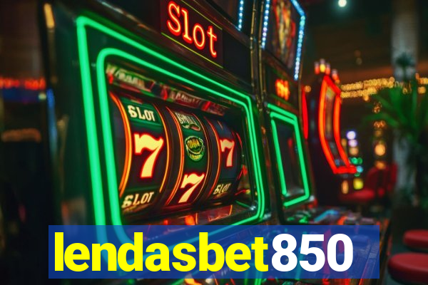 lendasbet850
