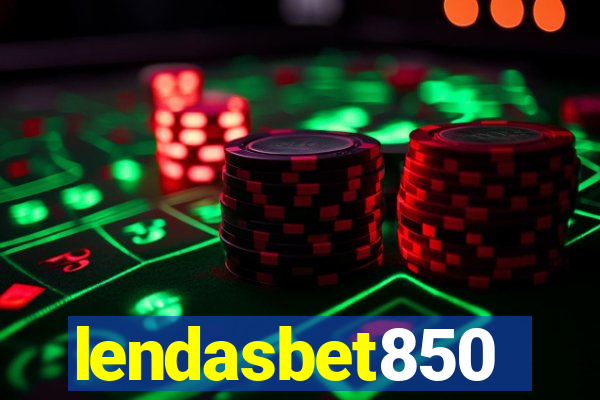 lendasbet850