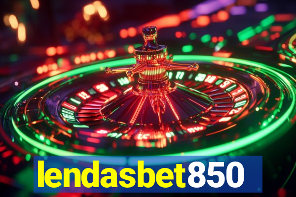 lendasbet850