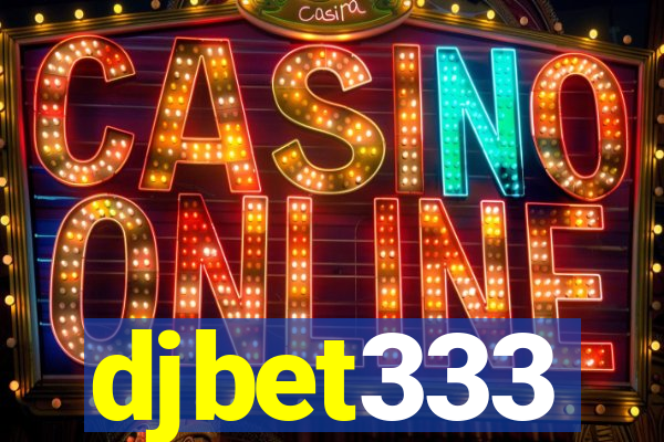 djbet333