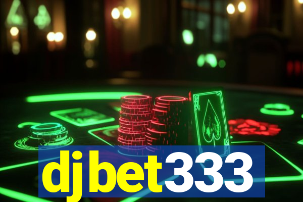 djbet333