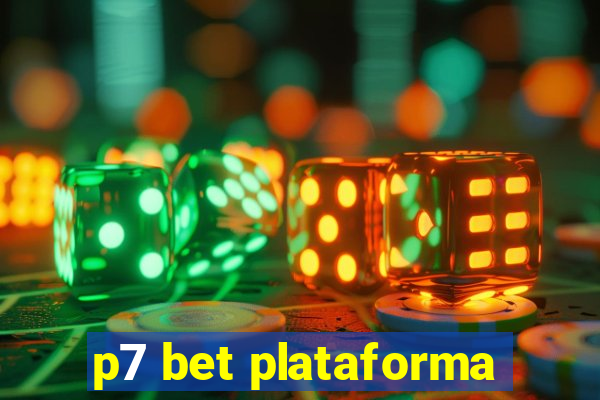 p7 bet plataforma