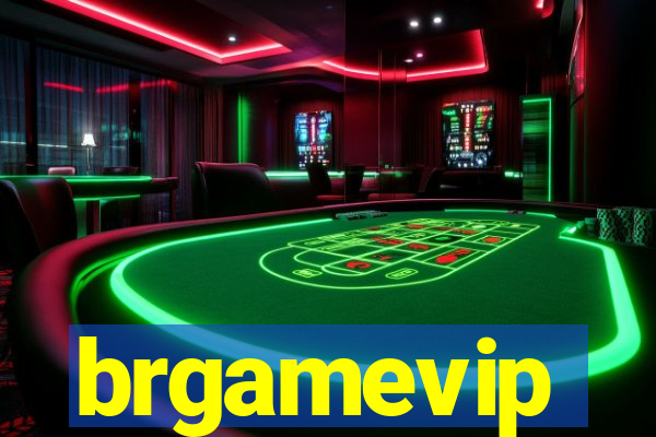 brgamevip