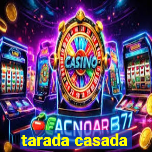 tarada casada
