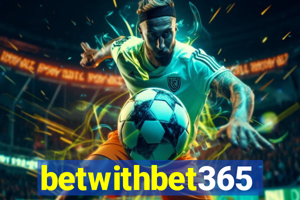 betwithbet365