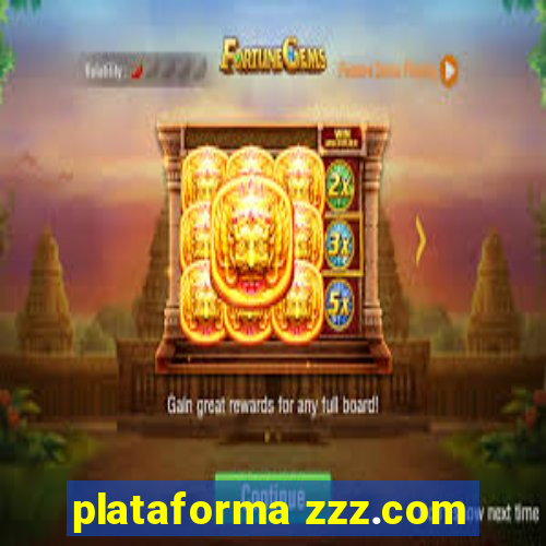plataforma zzz.com