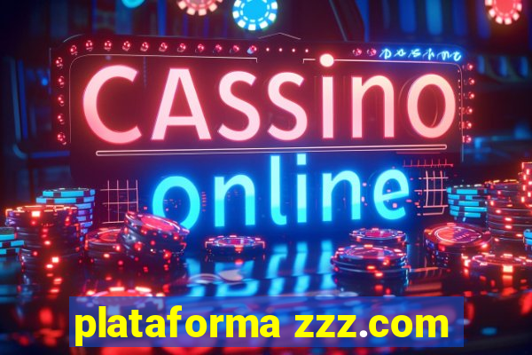 plataforma zzz.com