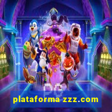 plataforma zzz.com