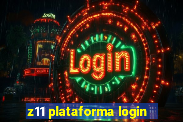 z11 plataforma login