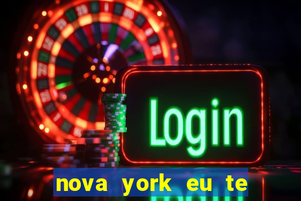 nova york eu te amo filme completo dublado download