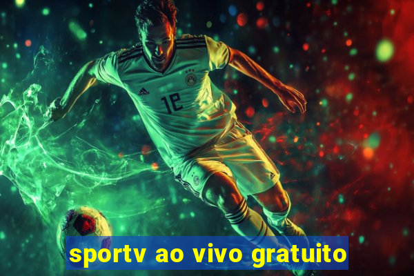 sportv ao vivo gratuito