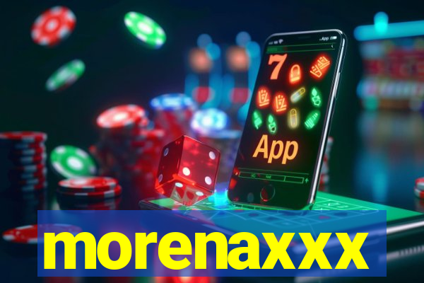 morenaxxx