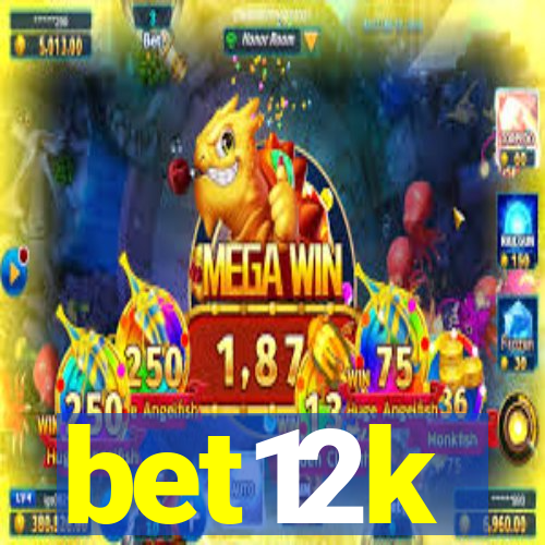 bet12k