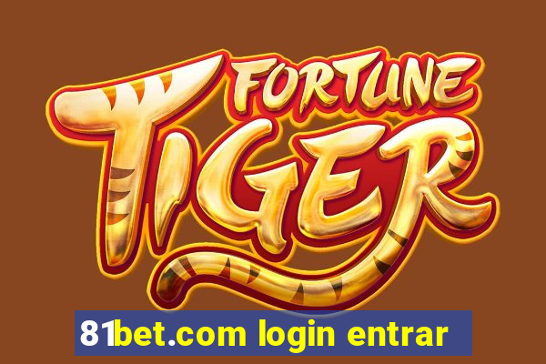 81bet.com login entrar