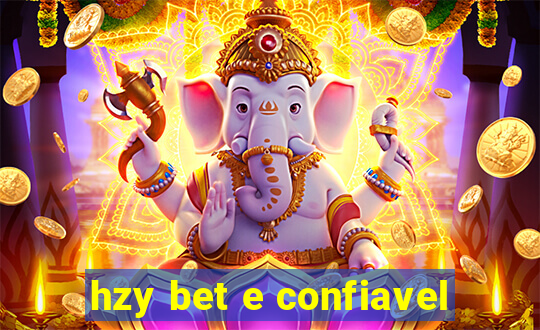 hzy bet e confiavel