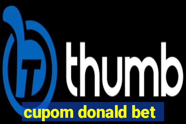 cupom donald bet