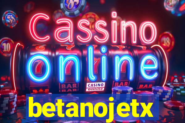 betanojetx