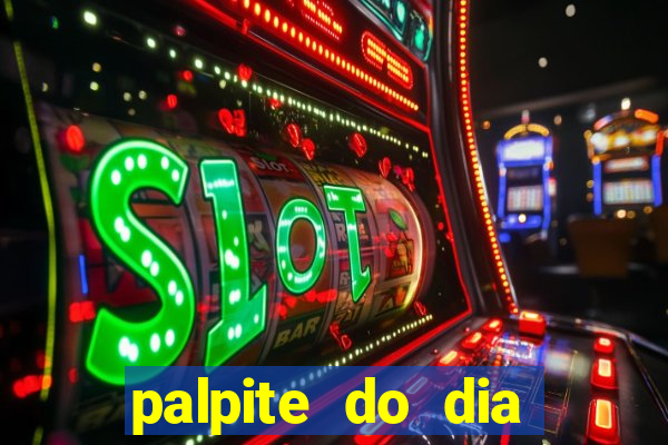 palpite do dia jogo do bicho kaledri hoje